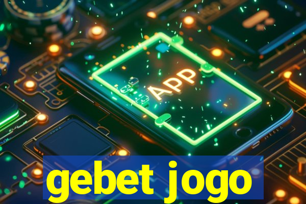 gebet jogo